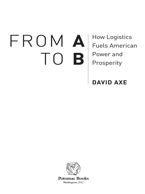 Title details for From A to B by David Axe - Available